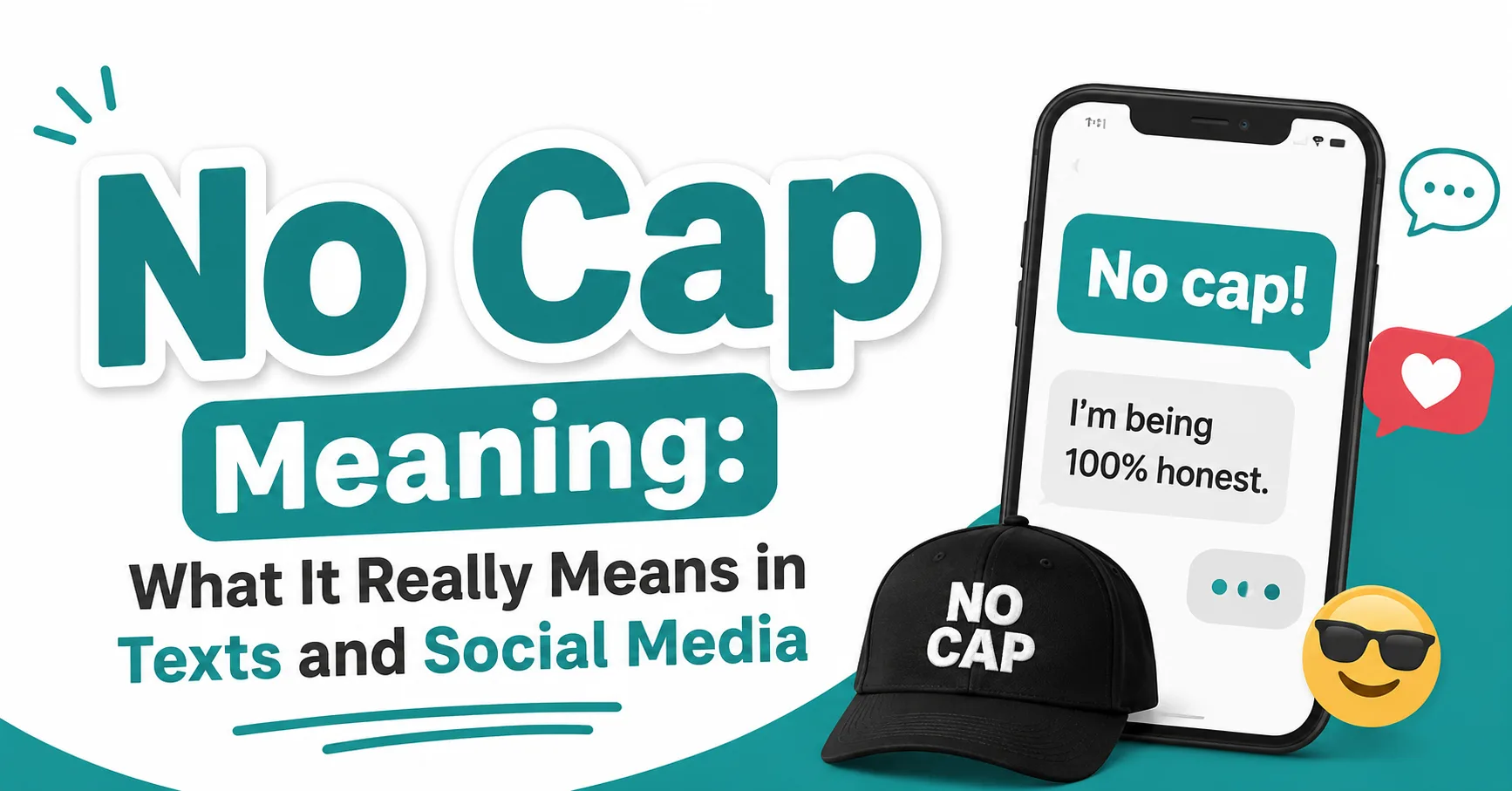 No Cap Meaning explained in texts and social media