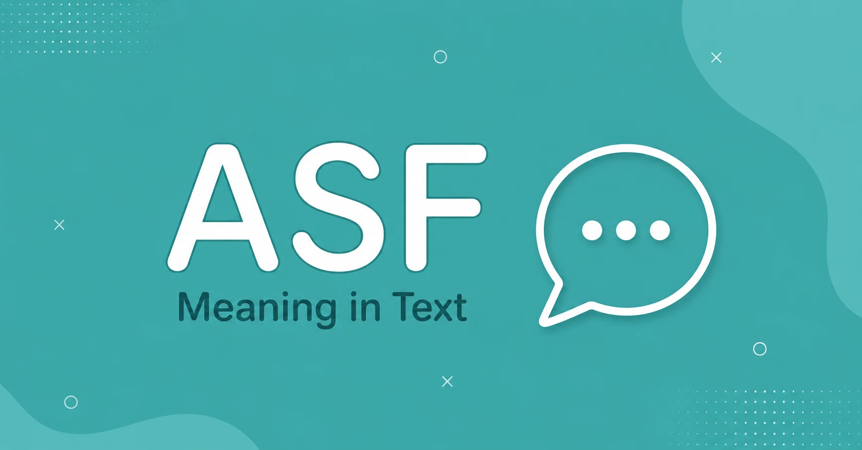 ASF Meaning in Text explained with a clean chat graphic