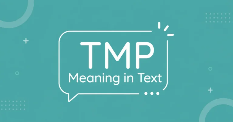 TMP Meaning in Text explained with a clean messaging-themed graphic