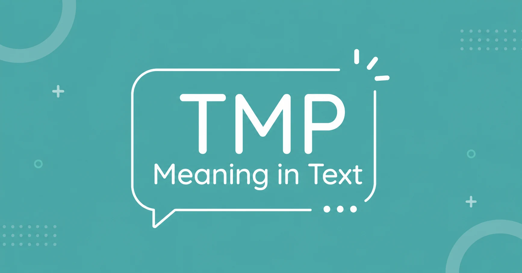 TMP Meaning in Text explained with a clean messaging-themed graphic