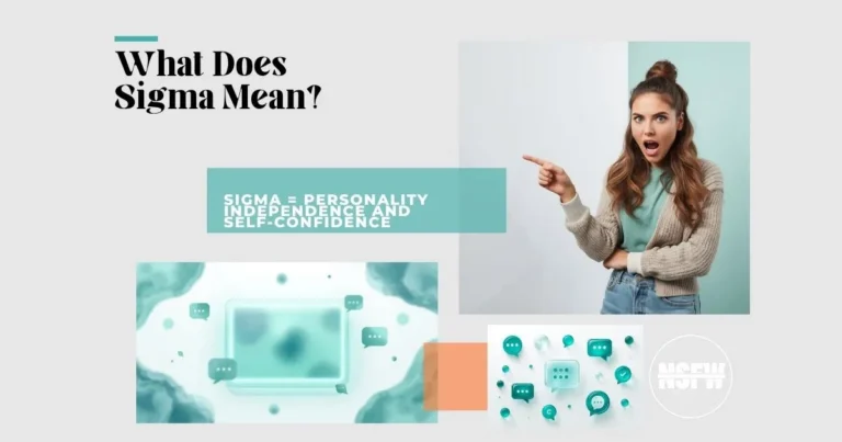 What does sigma mean in text and social media Sigma meaning explained Sigma slang meaning on TikTok Sigma male meaning guide