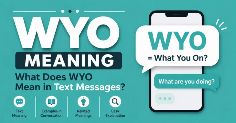 WYO meaning in text messages explained with texting examples