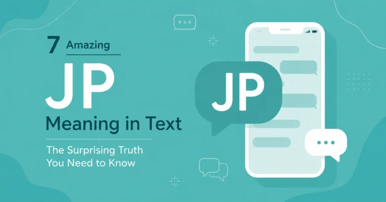 7 Amazing JP Meaning in Text explained with a modern texting and chat illustration