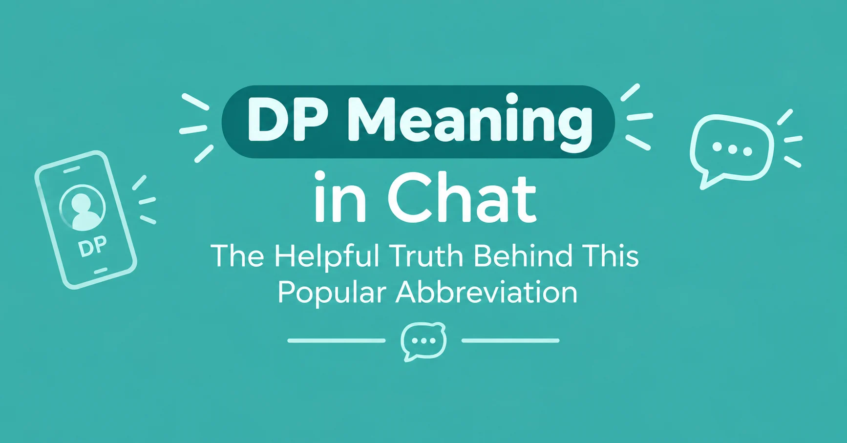 DP meaning in chat explained