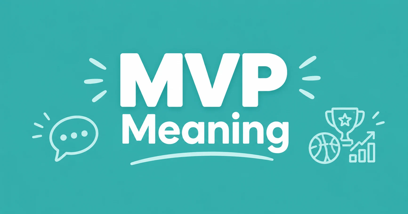 MVP Meaning in Text, Sports & Business