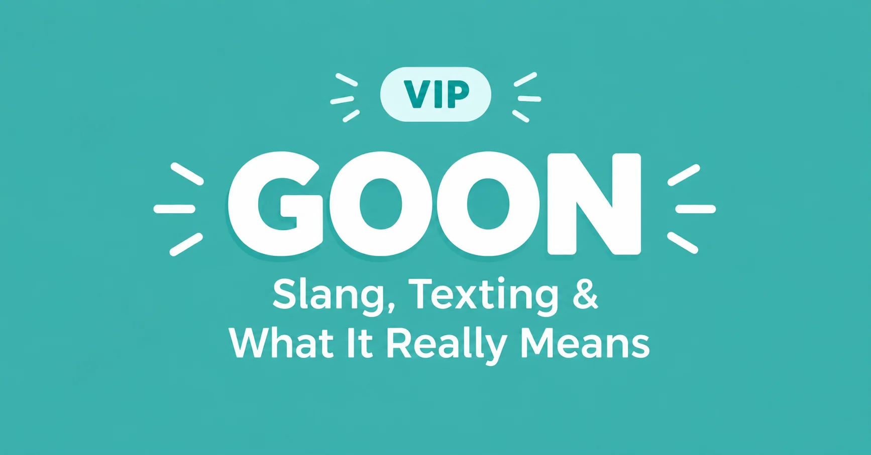 Goon Meaning slang and texting definition