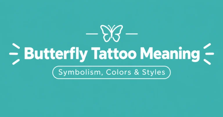 Butterfly Tattoo Meaning symbolism and styles