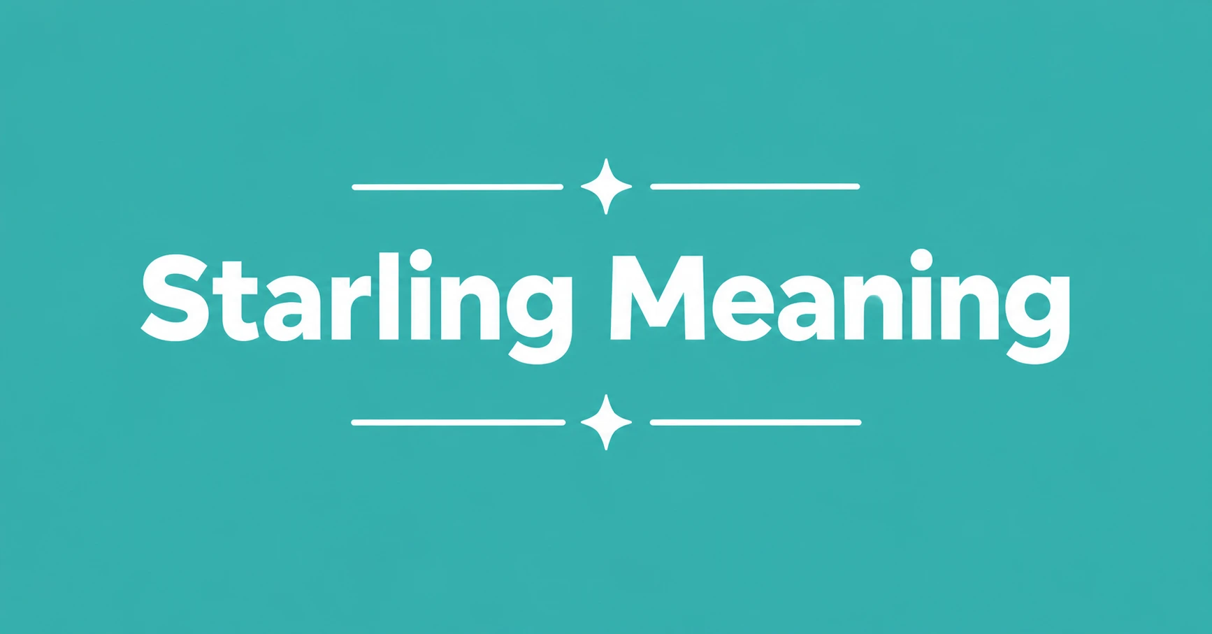 Starling Meaning explained with a clear definition and examples