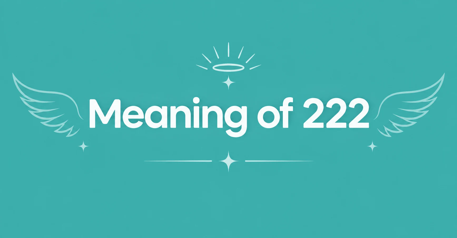 Meaning of 222 in a spiritual angel number design