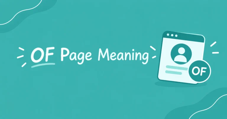 OF Page Meaning explained in a clean social media graphic