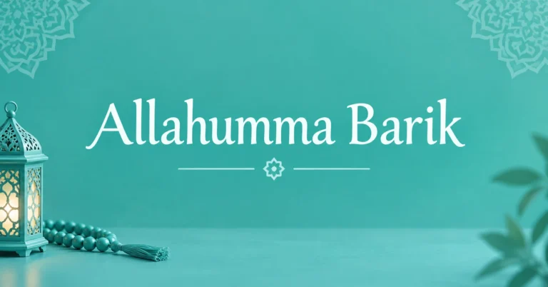 Allahumma Barik meaning with an elegant teal Islamic design symbolizing blessings and good wishes.