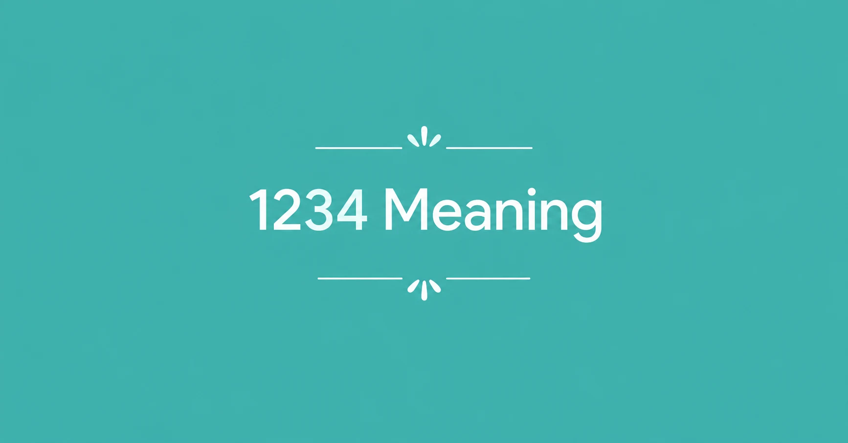1234 Meaning featured image with clean teal background and centered text