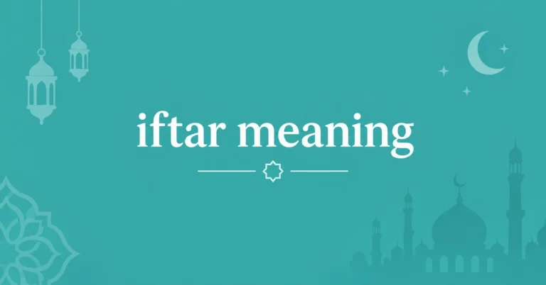 Iftar Meaning explained with an elegant Ramadan-themed design featuring a crescent moon, lanterns, and mosque silhouettes.
