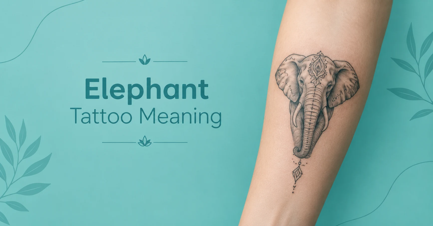 Elephant Tattoo Meaning with an elegant elephant mandala tattoo design on the forearm