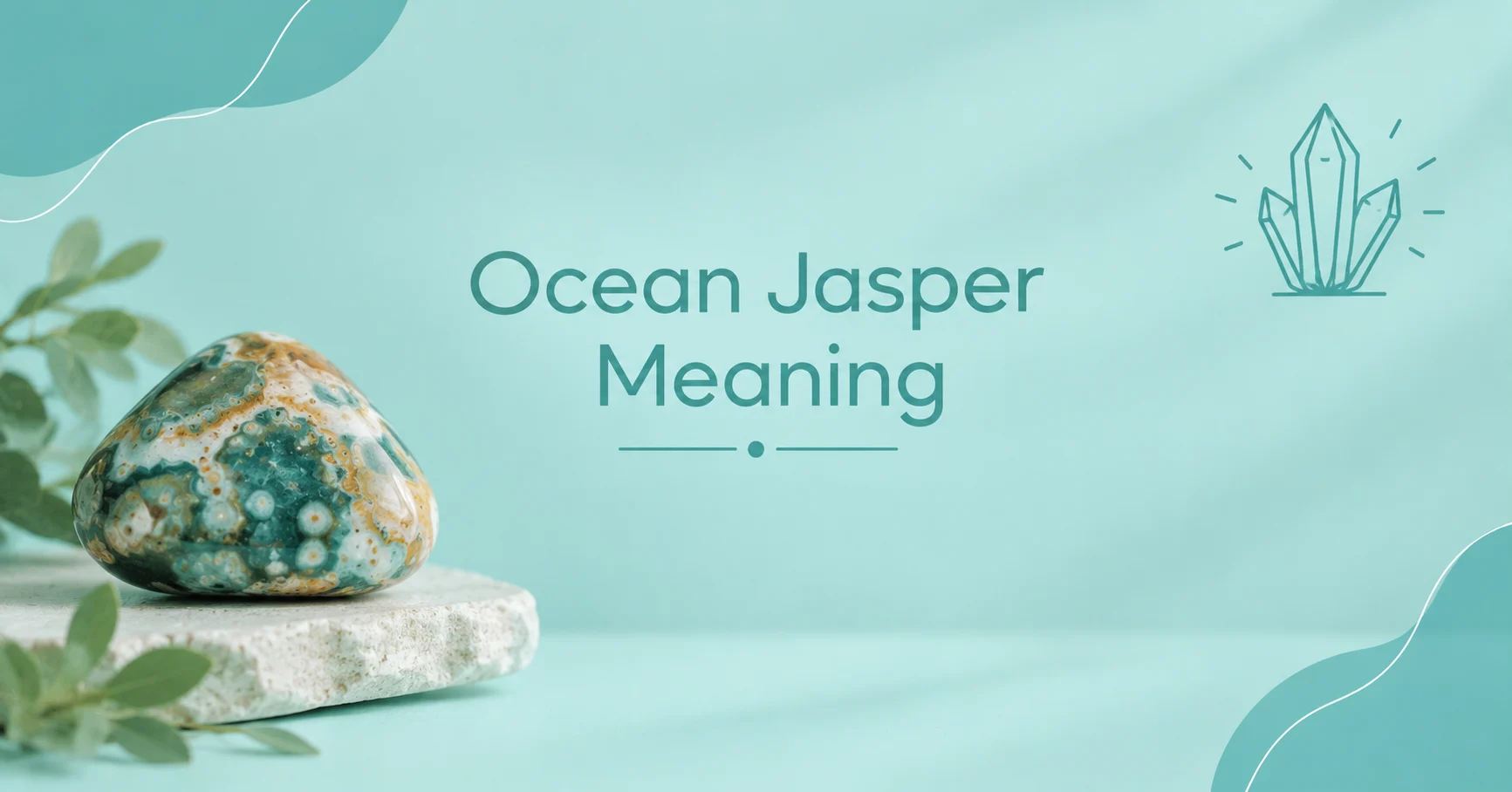 Ocean Jasper Meaning: Crystal Symbolism, Colors, and Spiritual Significance