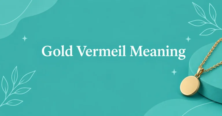 Gold Vermeil Meaning illustrated with elegant gold jewelry and a pendant