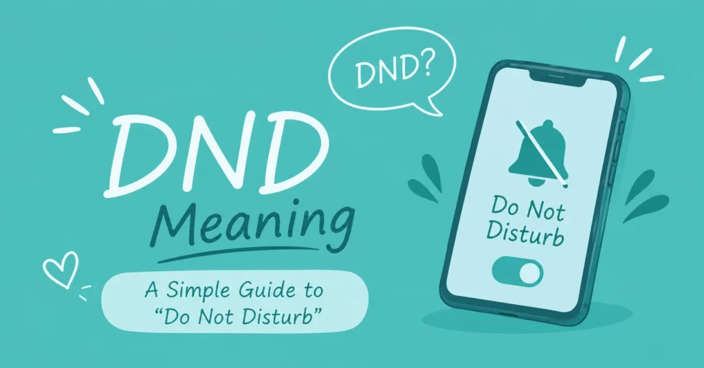 1. DND meaning illustrated with a notebook and Do Not Disturb symbol








Is this conversation helpful so far?